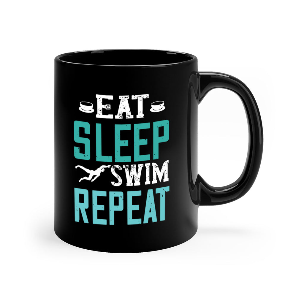 Eat Sleep Swim Repeat 1309#- swimming-Mug / Coffee Cup