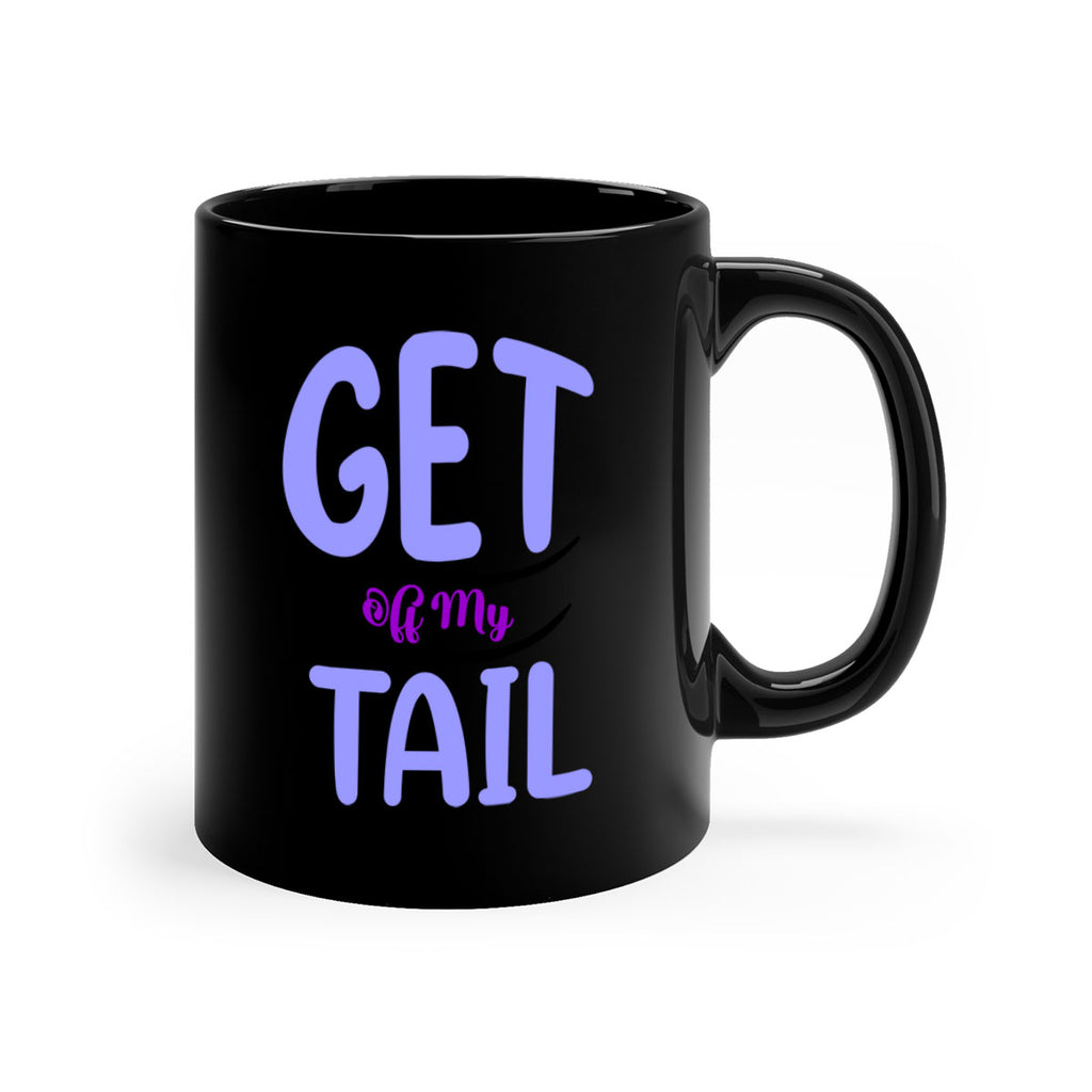 Get Off My Tail 172#- mermaid-Mug / Coffee Cup