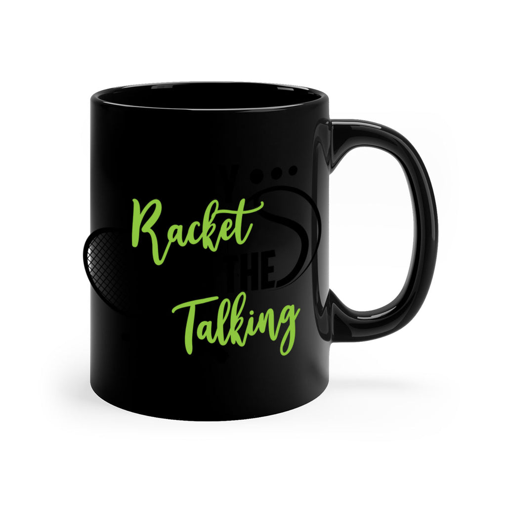 I let my racket Do the talking 1125#- tennis-Mug / Coffee Cup