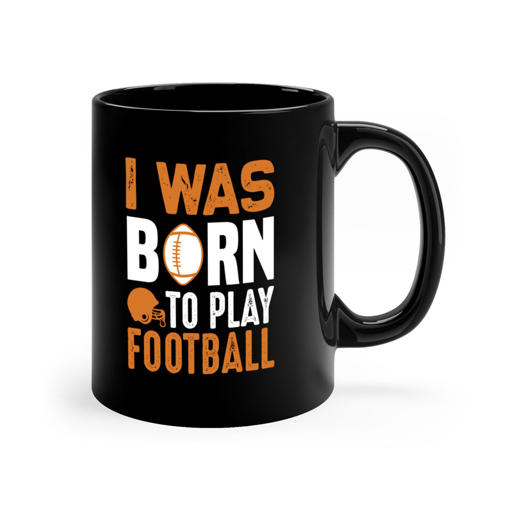 I was 1085#- football-Mug / Coffee Cup