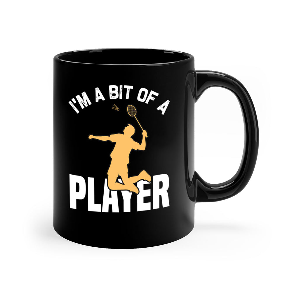 Im a bit 1071#- badminton-Mug / Coffee Cup