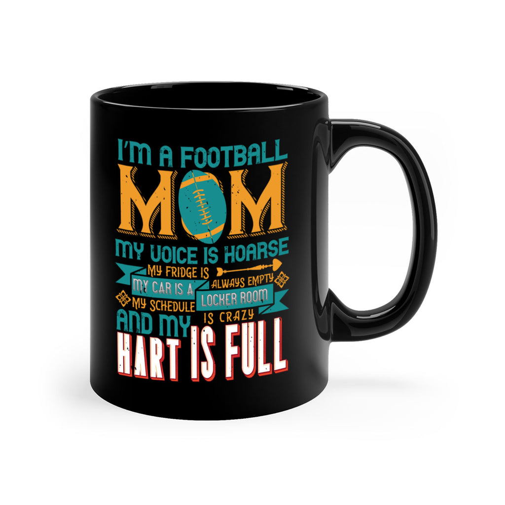 Im football mom my voice is hoarse 1068#- football-Mug / Coffee Cup