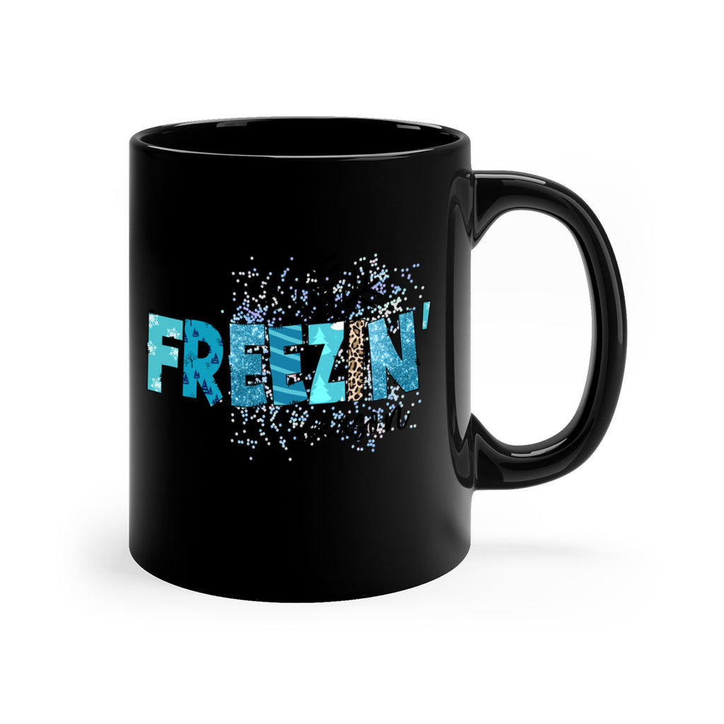 It s freezin season 266#- winter-Mug / Coffee Cup