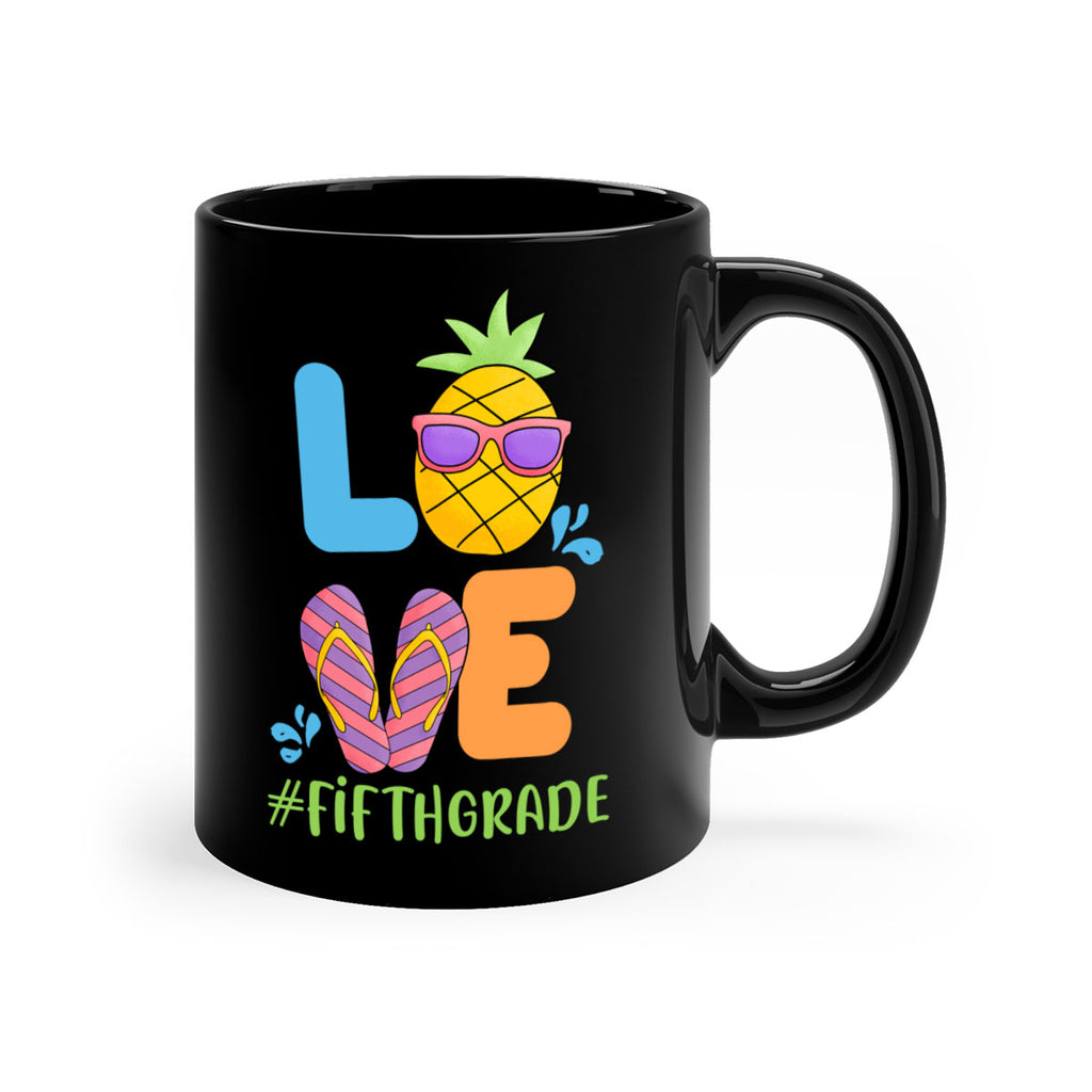 LOVE 5th Grade Summer Pineapple 19#- 5th grade-Mug / Coffee Cup