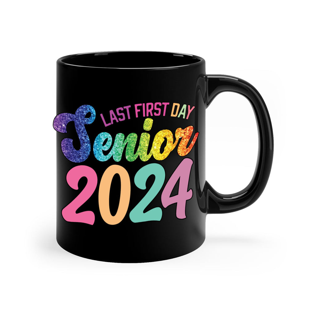 Last first day senior 2024 3#- 12th grade-Mug / Coffee Cup
