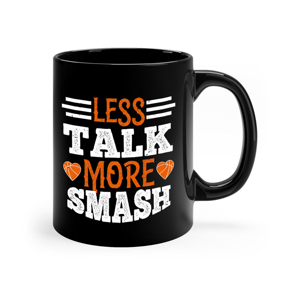 Less talk more smash 2062#- basketball-Mug / Coffee Cup