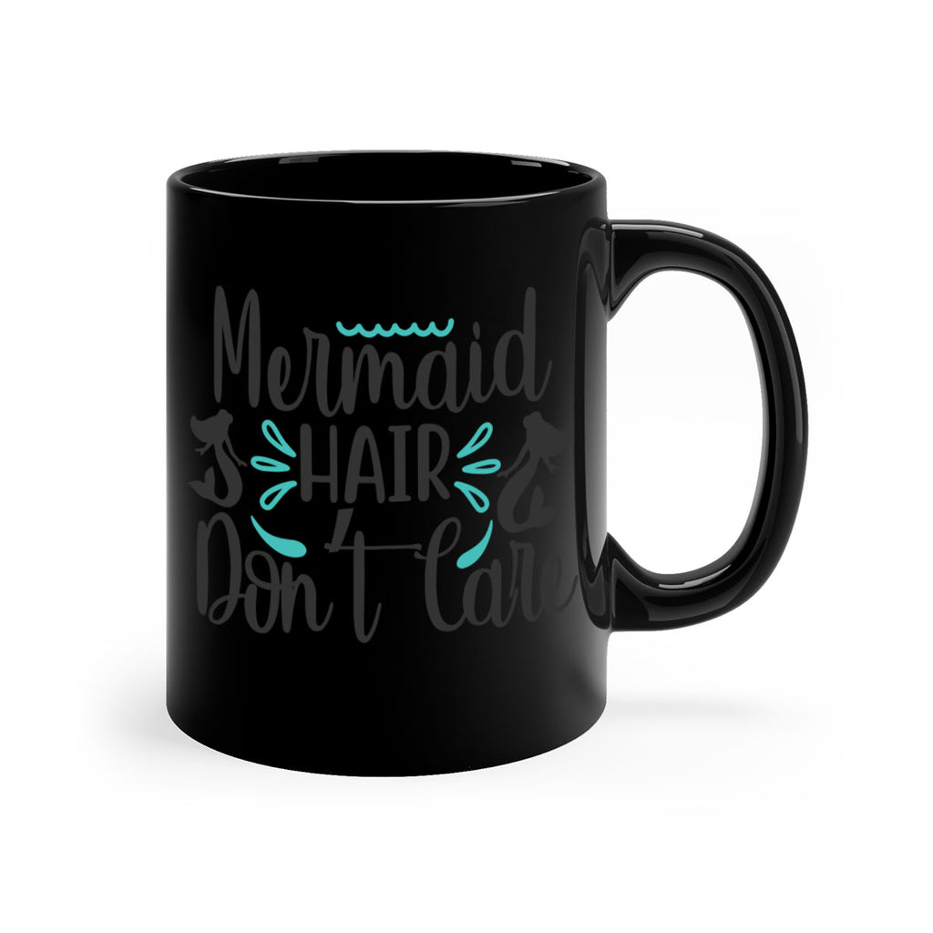 Mermaid Hair Don’t Care 359#- mermaid-Mug / Coffee Cup
