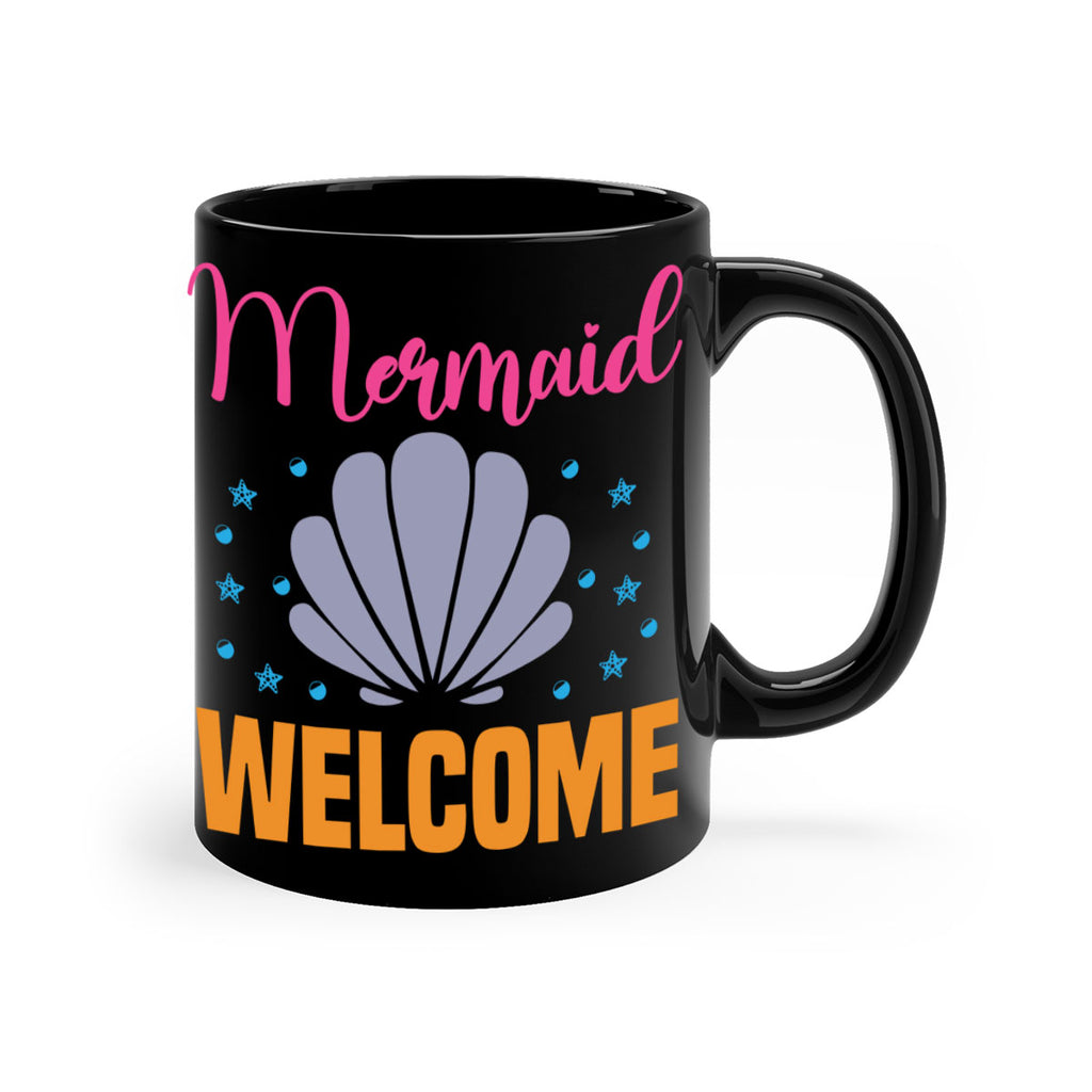 Mermaid Welcome Design 467#- mermaid-Mug / Coffee Cup