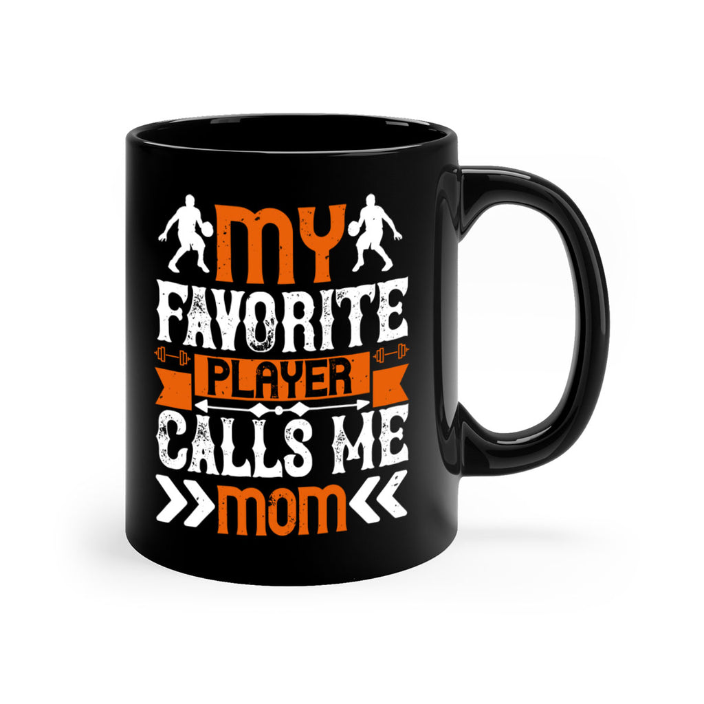 My favorite player calls me mom 1856#- basketball-Mug / Coffee Cup