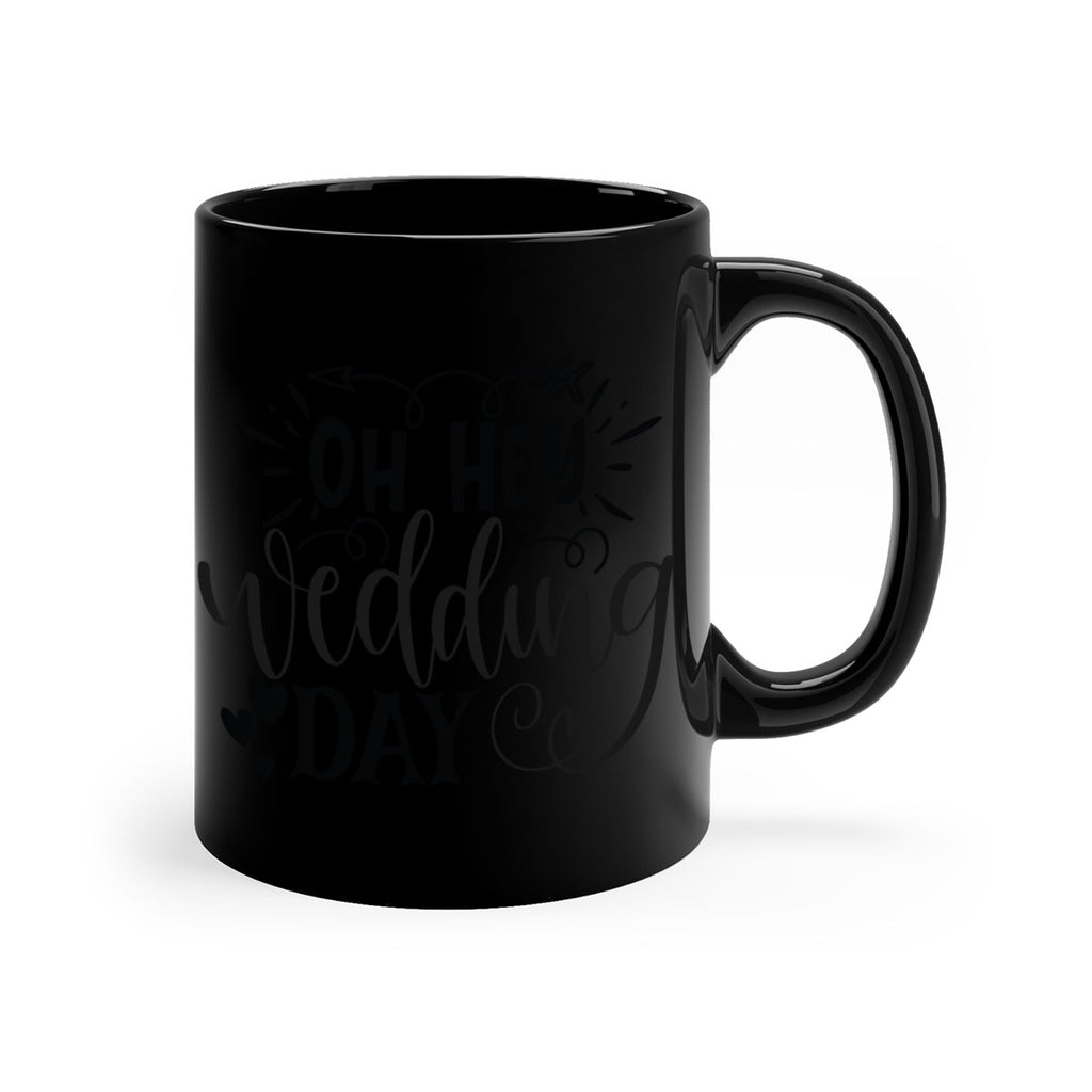 Oh Hey Wedding day 27#- wedding-Mug / Coffee Cup