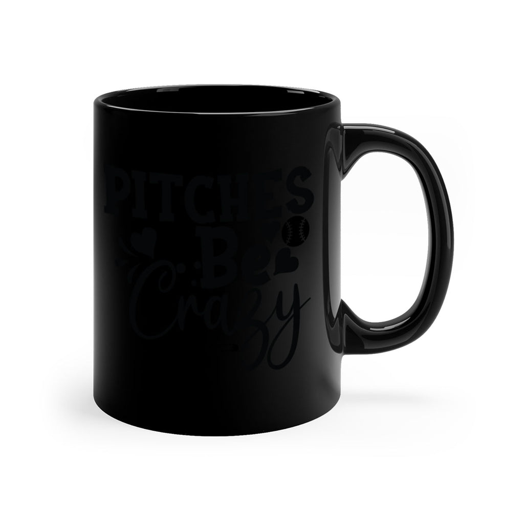 Pitches Be Crazy 2036#- baseball-Mug / Coffee Cup