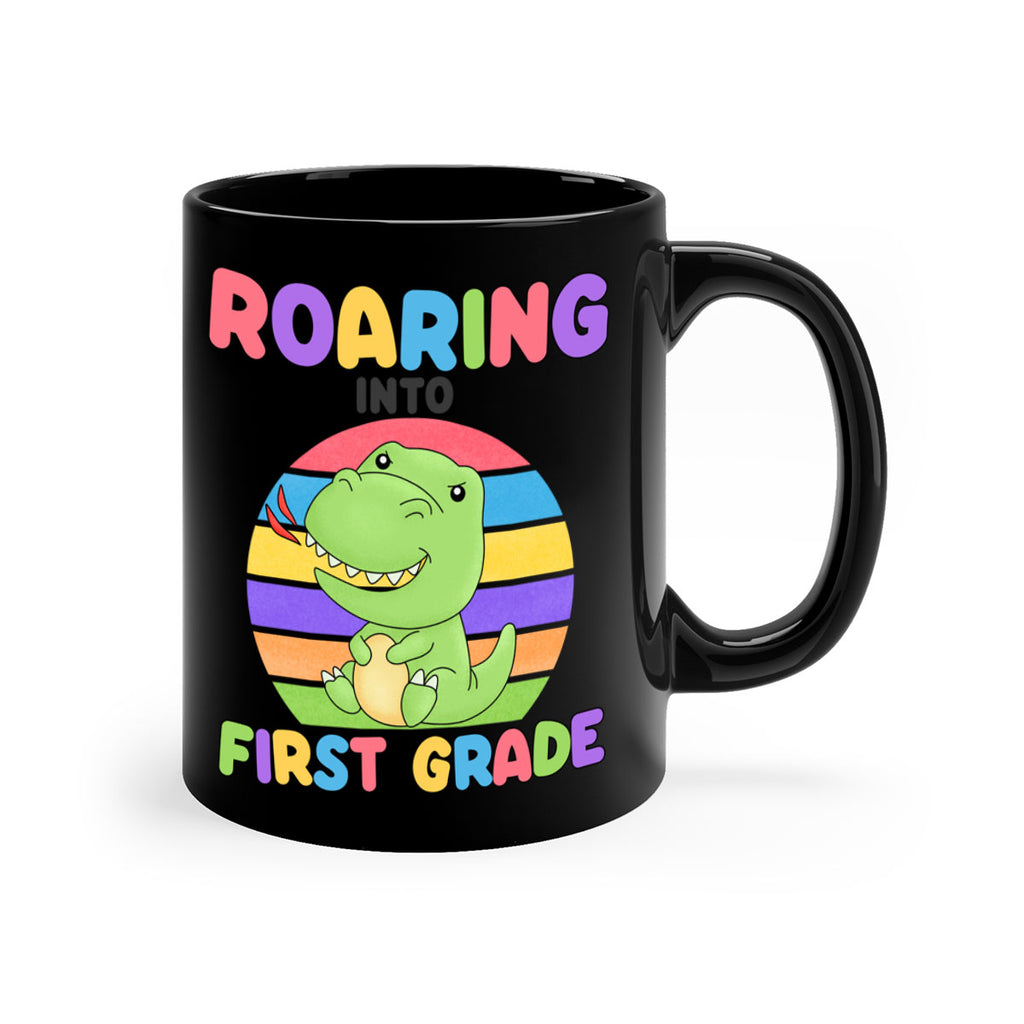 Roaring to 1st Grade Trex 2#- First Grade-Mug / Coffee Cup