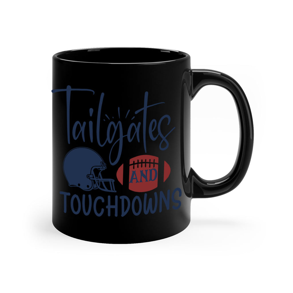 Tailgates and touchdowns 1532#- football-Mug / Coffee Cup