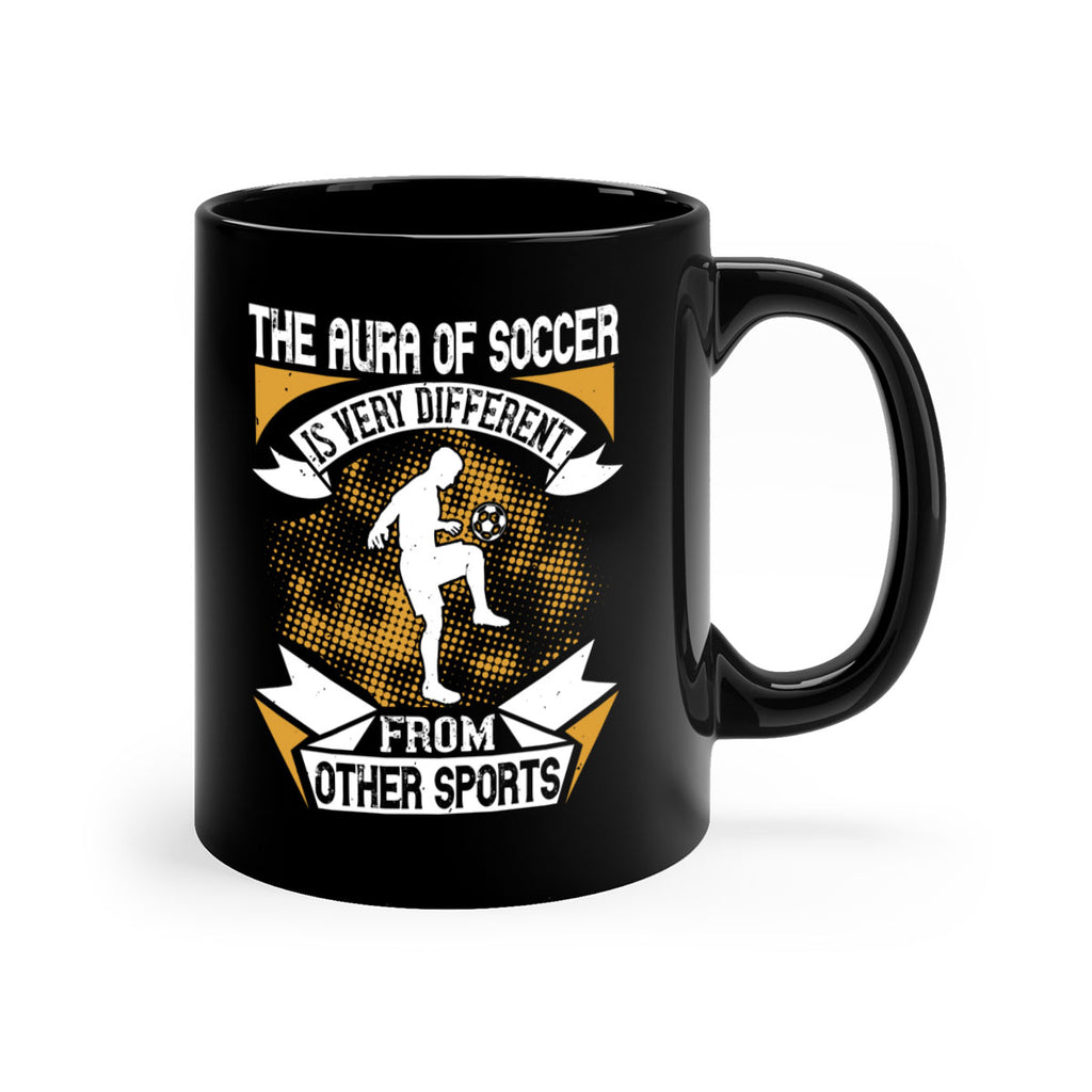 The aura of soccer is very different from other sports 218#- soccer-Mug / Coffee Cup