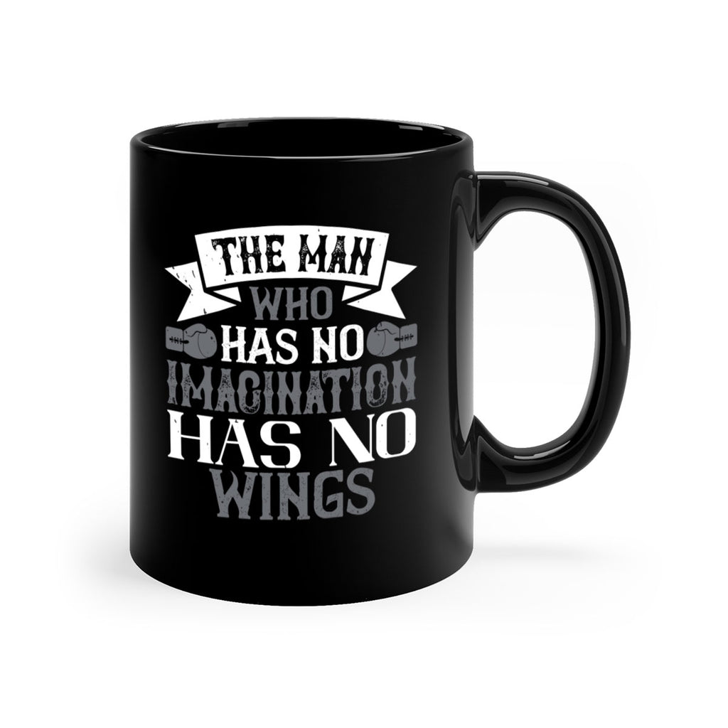 The man who has no imagination has no wings 1833#- boxing-Mug / Coffee Cup