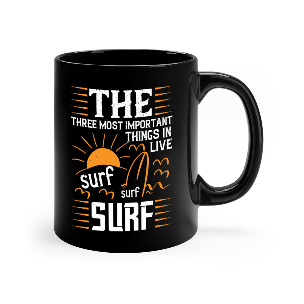 The three most important things in life sur surf surf 174#- surfing-Mug / Coffee Cup
