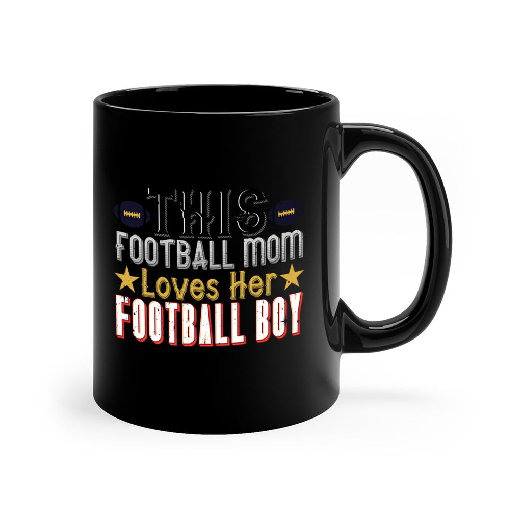 This football mom loves her footboll boy 142#- football-Mug / Coffee Cup
