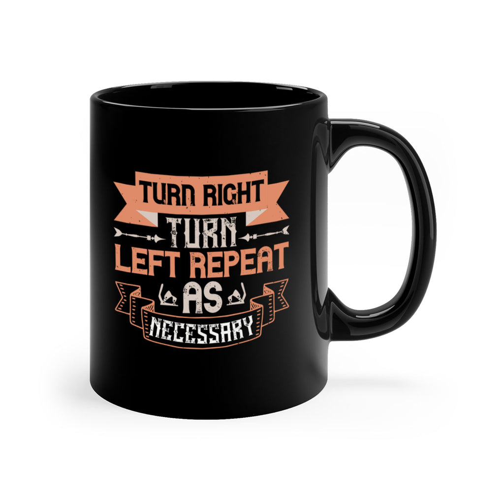 Turn right Turn left Repeat as necessary 126#- ski-Mug / Coffee Cup