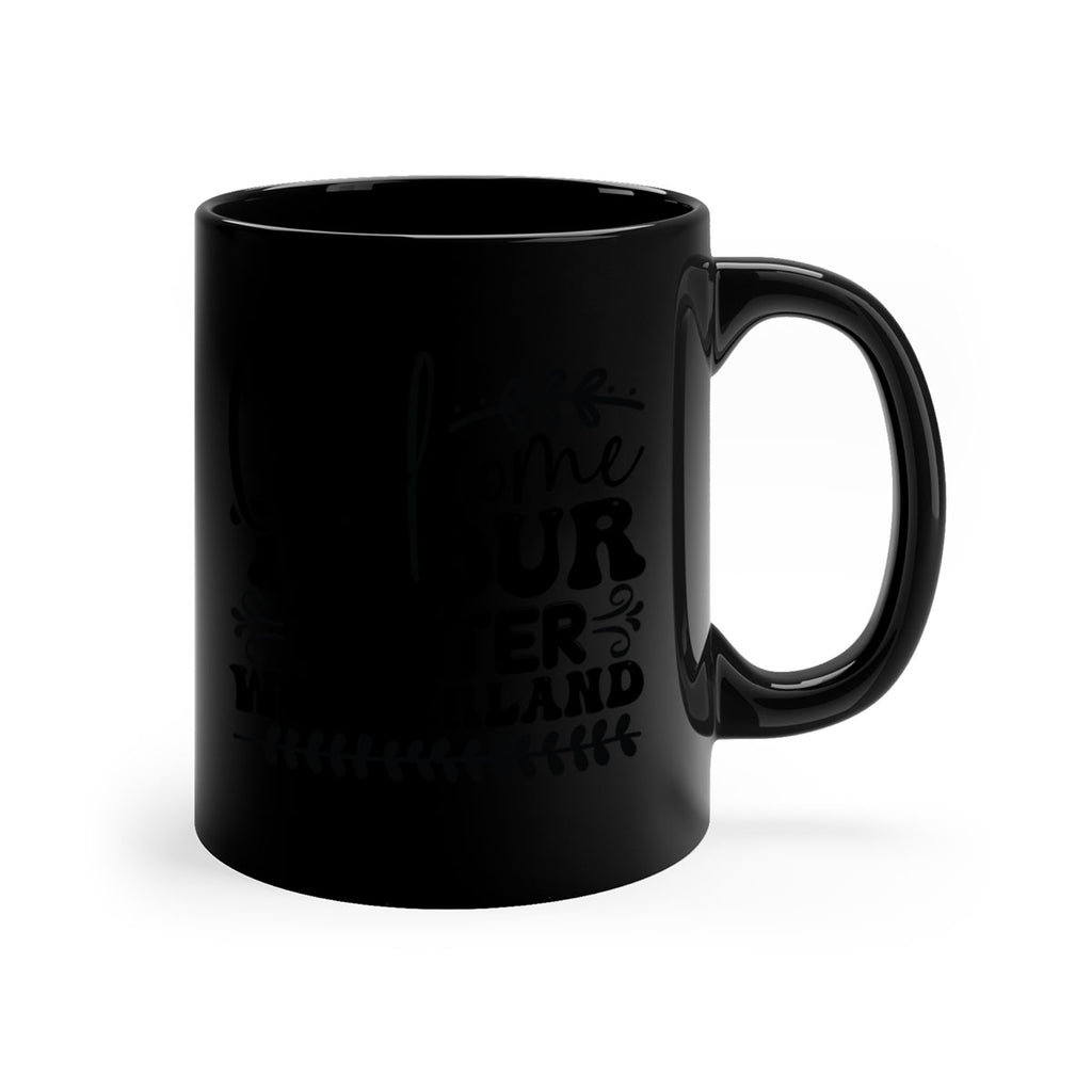 Welcome to our winter wonderland 477#- winter-Mug / Coffee Cup