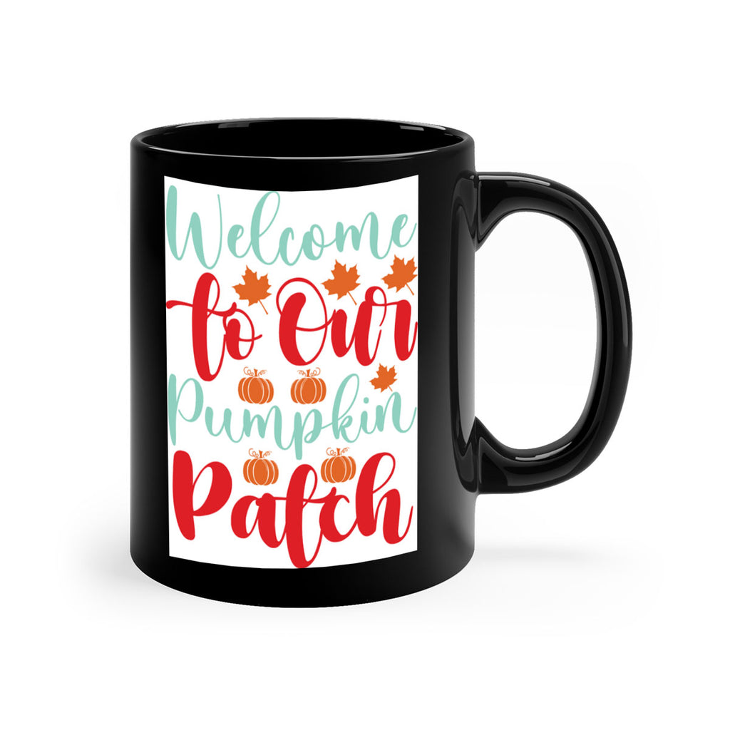 WelcometoOurPumpkinPatch 643#- fall-Mug / Coffee Cup