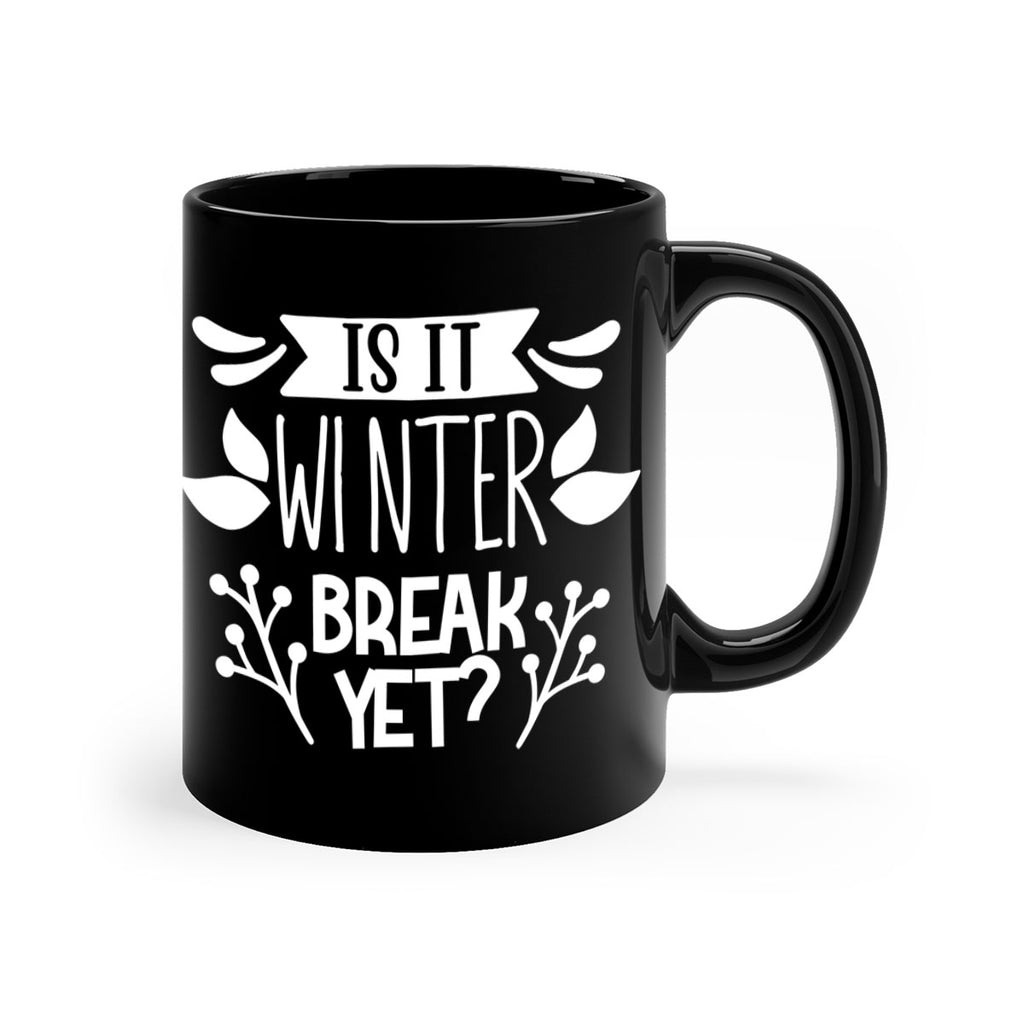 is it winter 34#- wedding-Mug / Coffee Cup