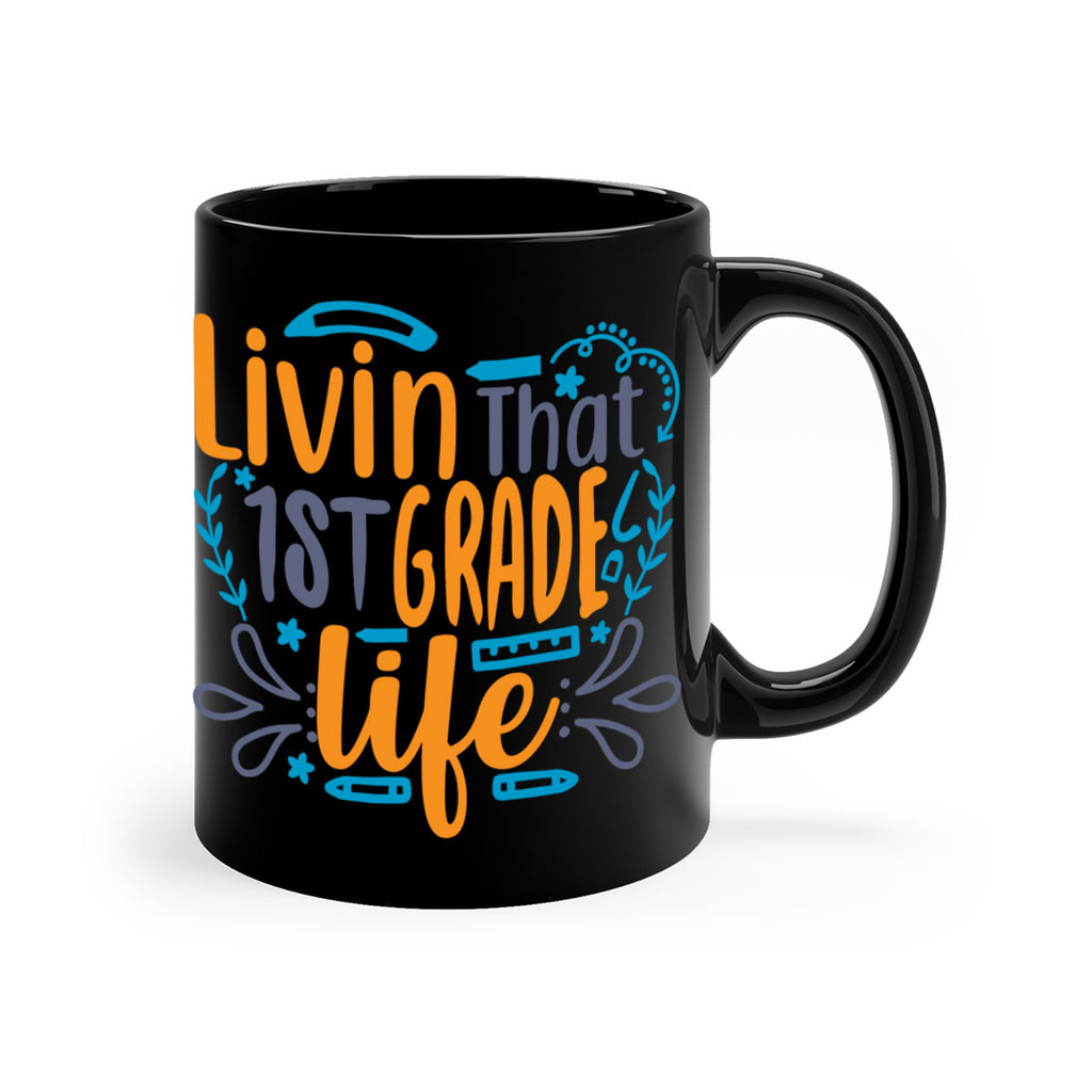 livin that 1st garde life 17#- First Grade-Mug / Coffee Cup