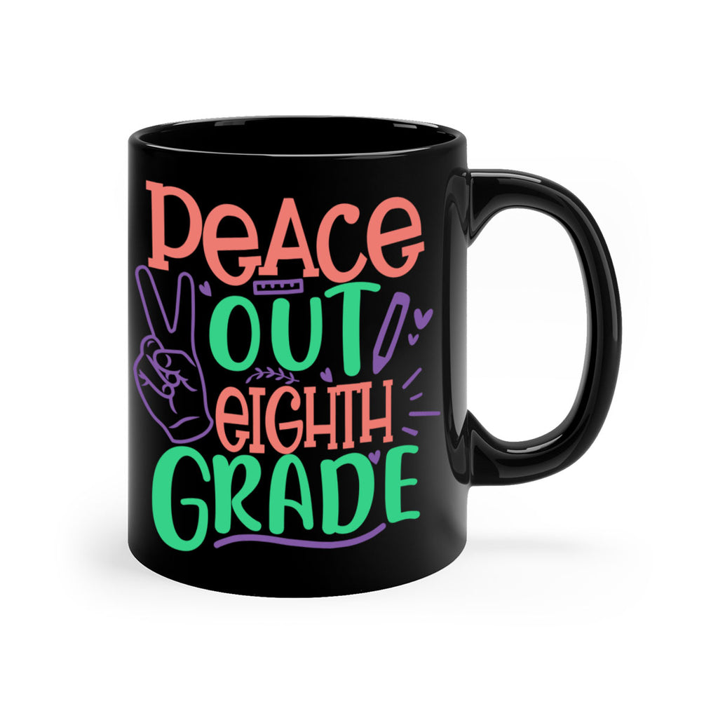 peace out 8th gradee 3#-8th grade-Mug / Coffee Cup