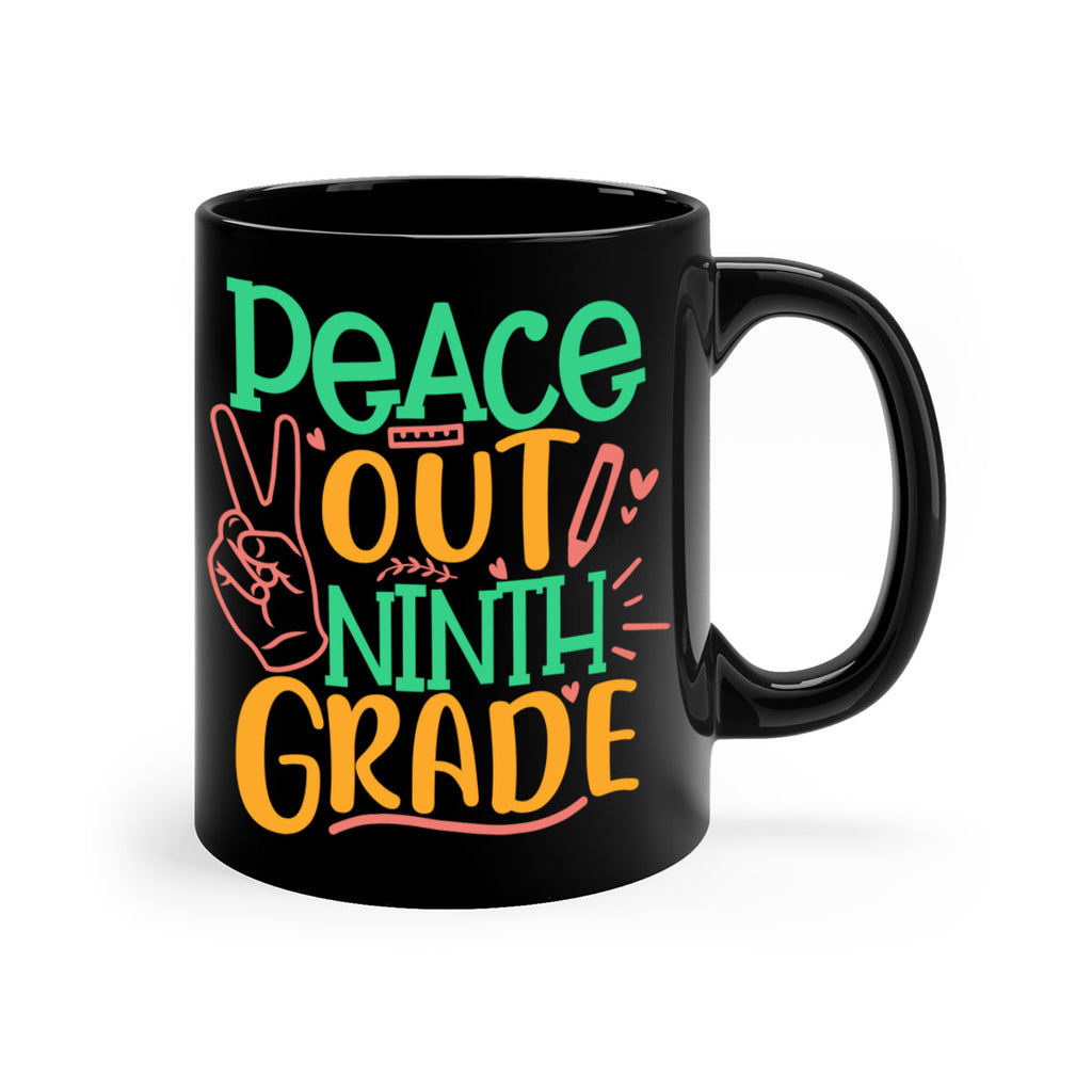 peace out 9th grade 2#- 9th grade-Mug / Coffee Cup