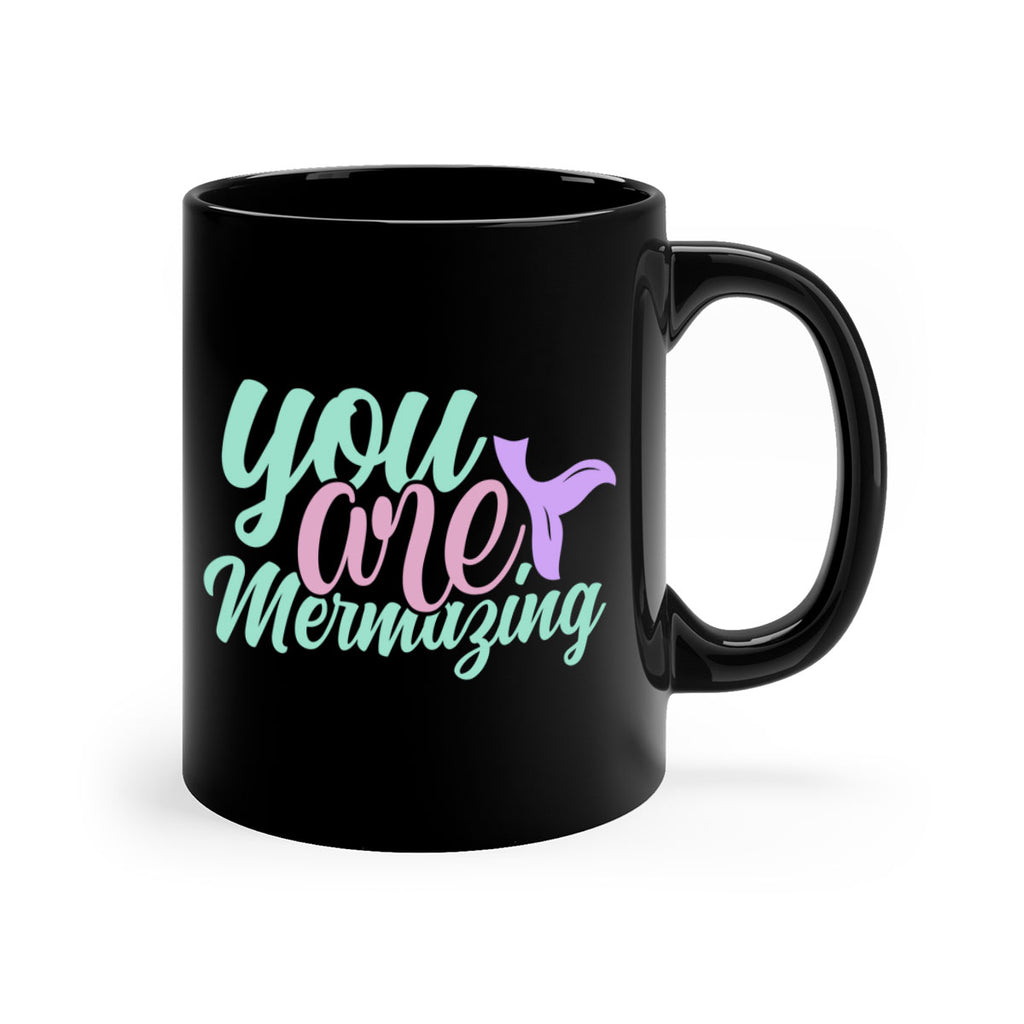 you are mermazing 9#- mermaid-Mug / Coffee Cup