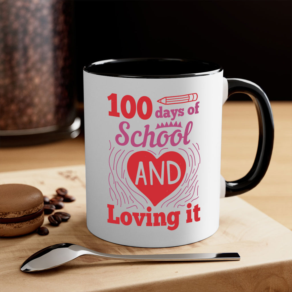 6 days of school and loving it 46#- 100 days-Mug / Coffee Cup