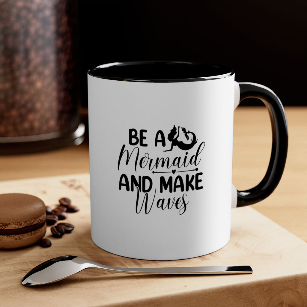 Be A Mermaid And Make Waves 45#- mermaid-Mug / Coffee Cup