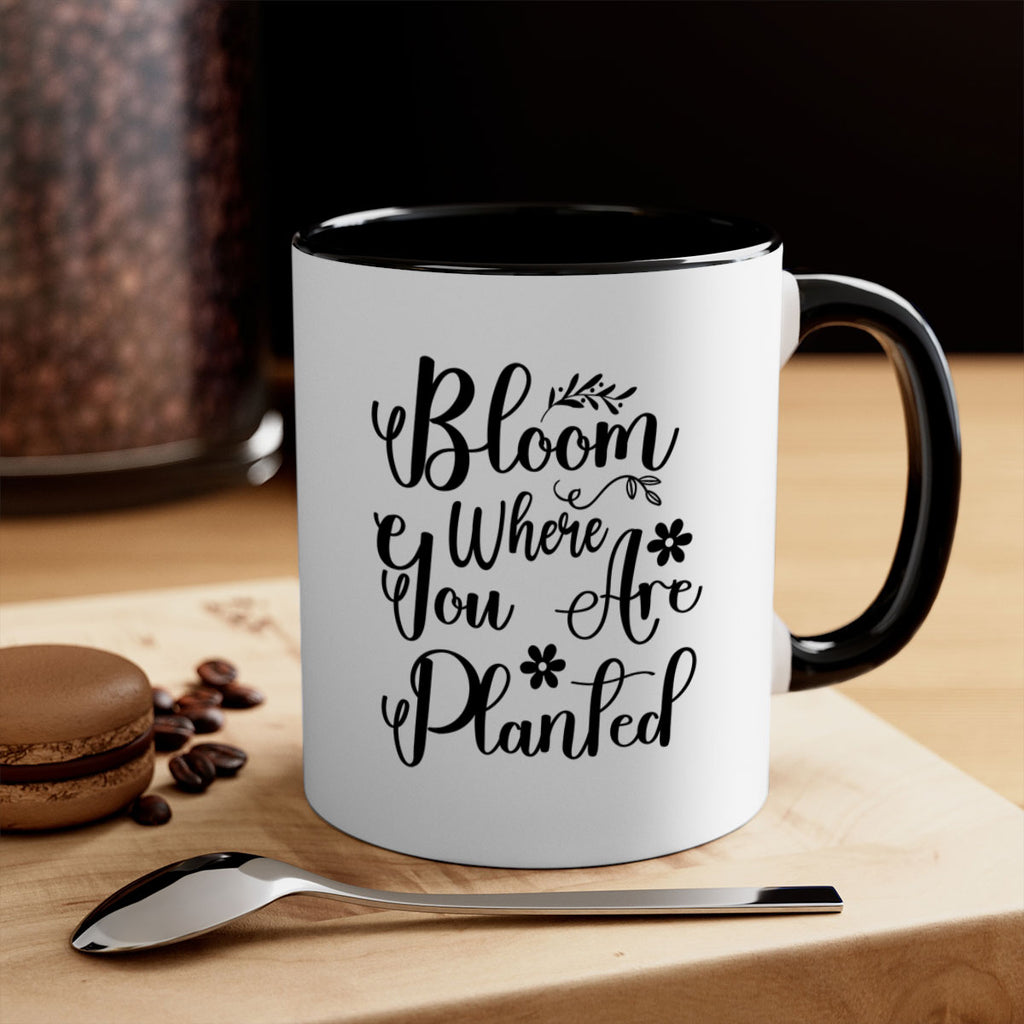 Bloom Where You Are Planted 75#- spring-Mug / Coffee Cup