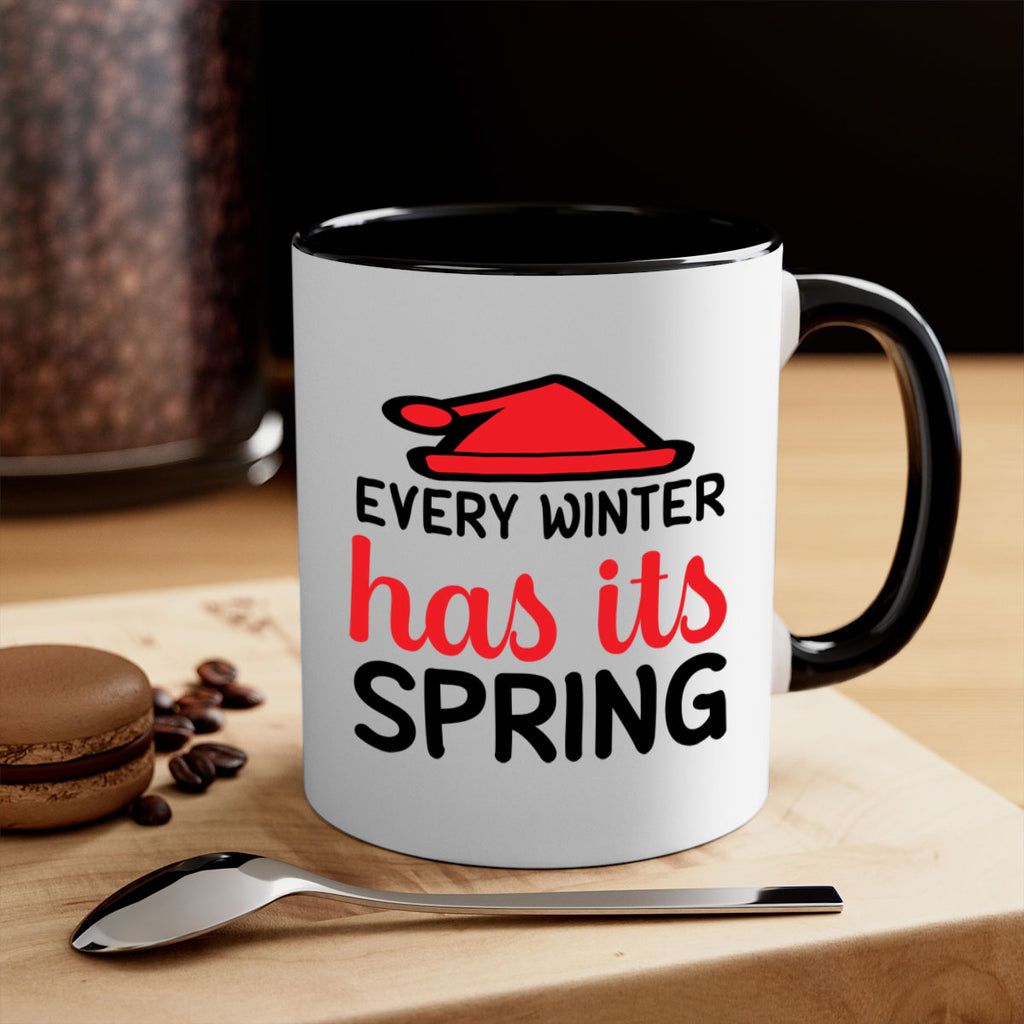 Every winter has its spring 101#- winter-Mug / Coffee Cup