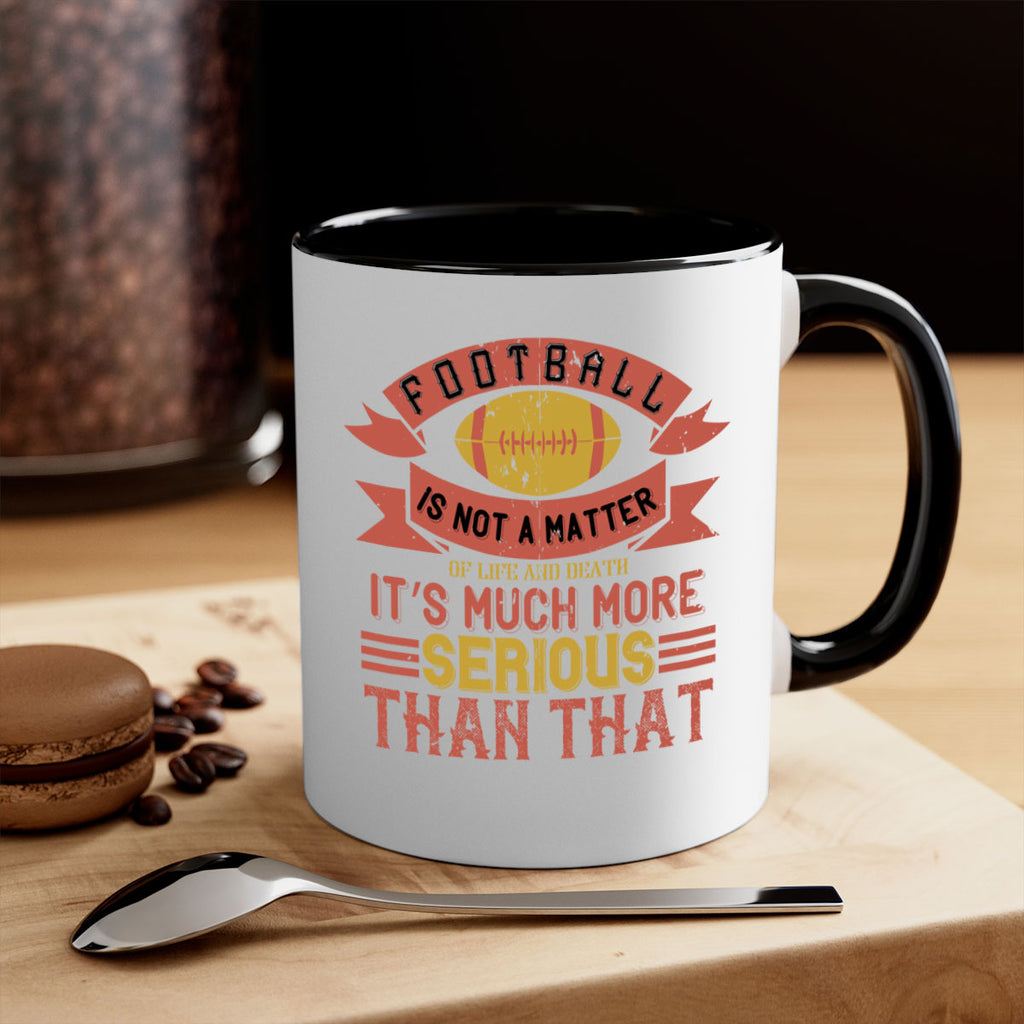 Football is not a matter 1245#- football-Mug / Coffee Cup
