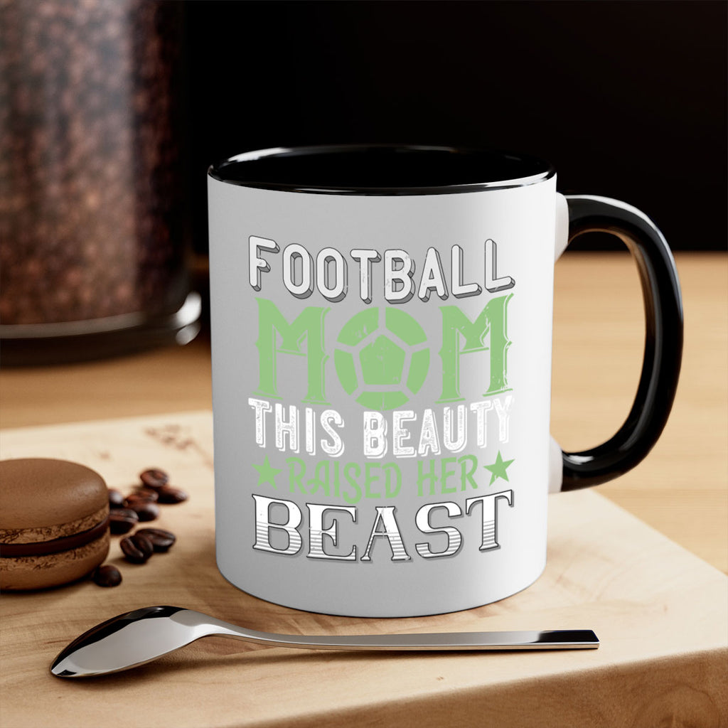 Football mom This beauty raised her 1235#- football-Mug / Coffee Cup