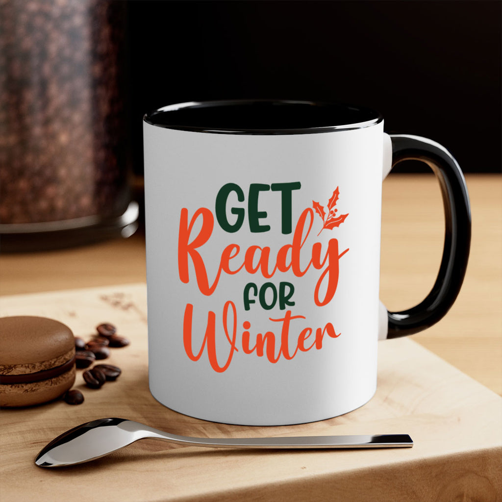 Get Ready For Winter 114#- winter-Mug / Coffee Cup