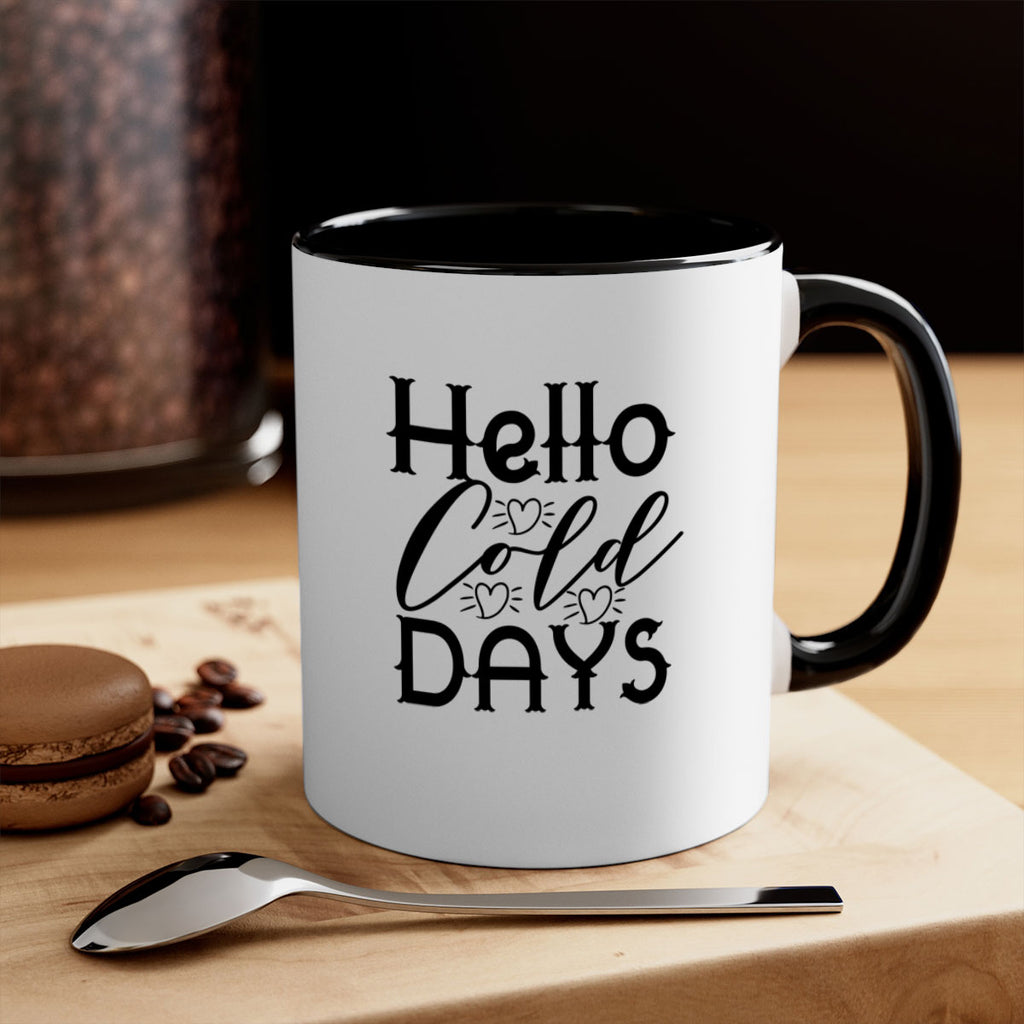 Hello Cold Days 148#- winter-Mug / Coffee Cup
