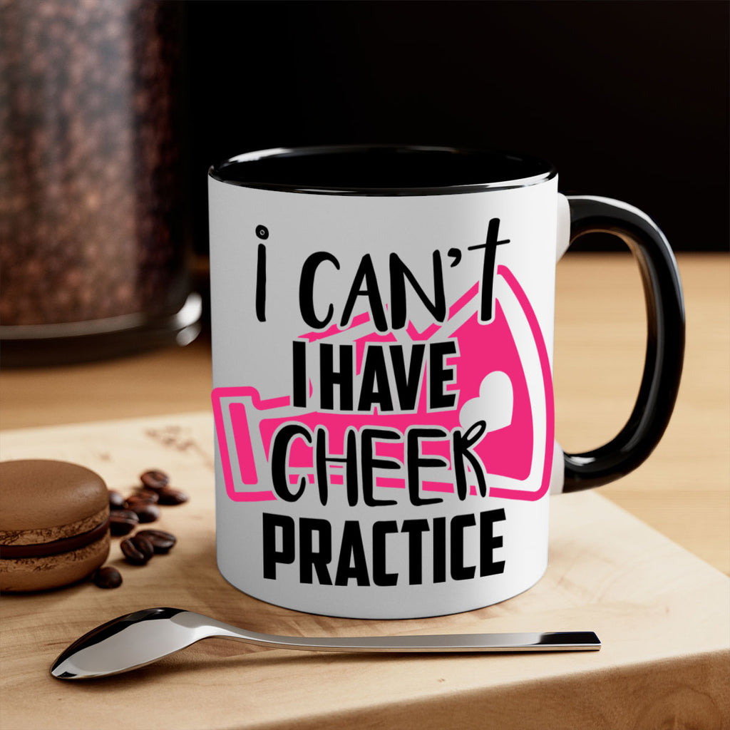 I cant I have cheer practice 1165#- cheer-Mug / Coffee Cup