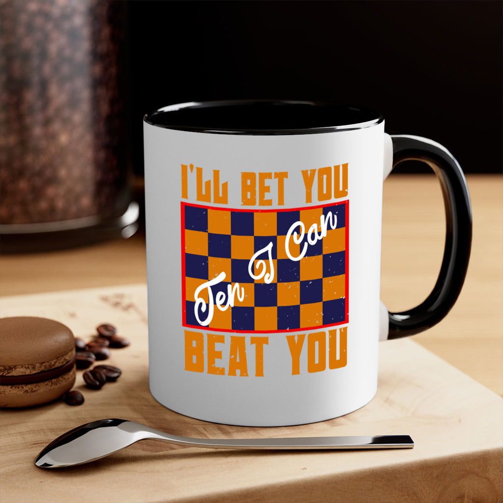 Ill bet you ten I can beat you 38#- chess-Mug / Coffee Cup