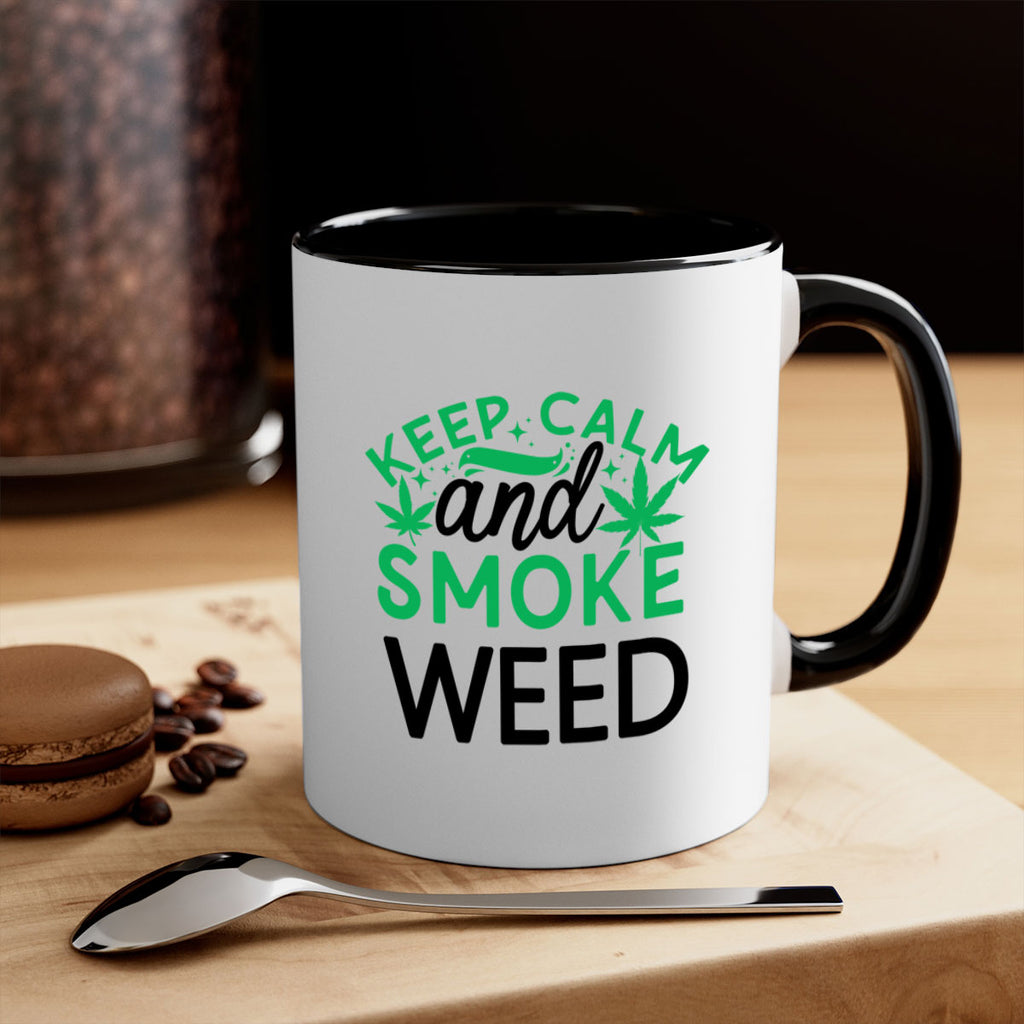 Keep Calm And Smoke Weed 172#- marijuana-Mug / Coffee Cup