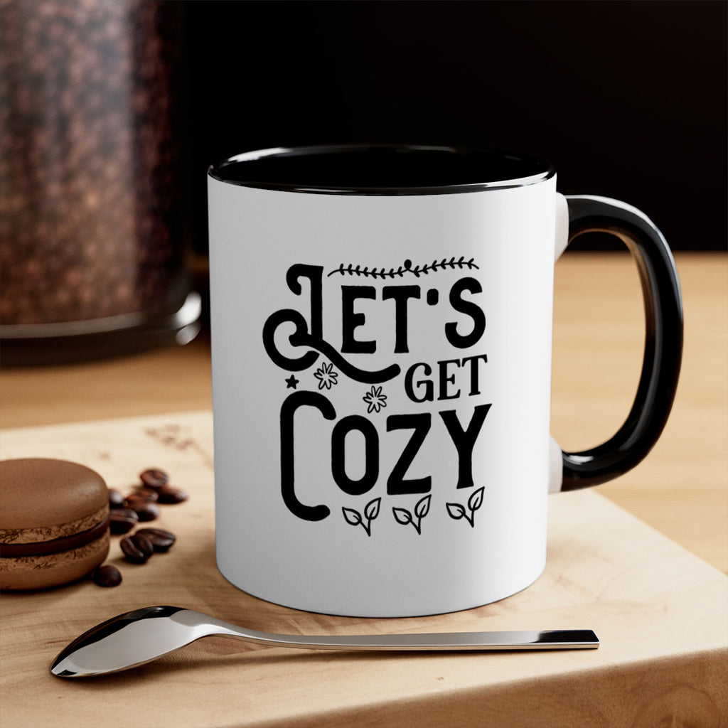 Lets Get Cozy 296#- winter-Mug / Coffee Cup