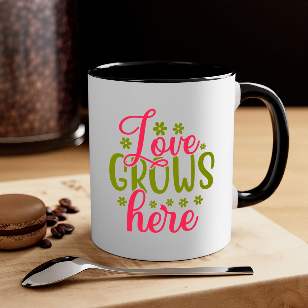 Love Grows Here 329#- spring-Mug / Coffee Cup