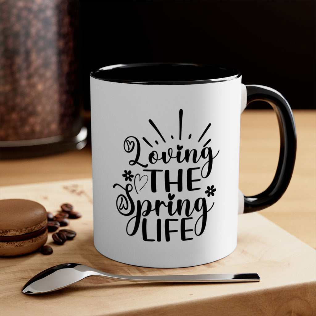 Loving The Spring Life337#- spring-Mug / Coffee Cup