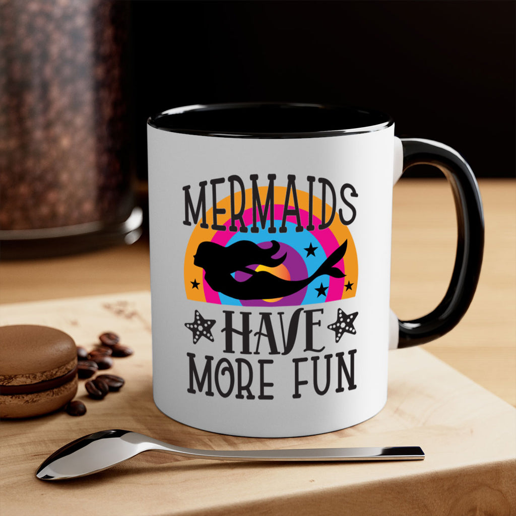 Mermaids have more fun 493#- mermaid-Mug / Coffee Cup