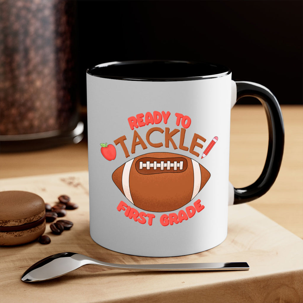 Ready to tackle 1st Grade 3#- First Grade-Mug / Coffee Cup