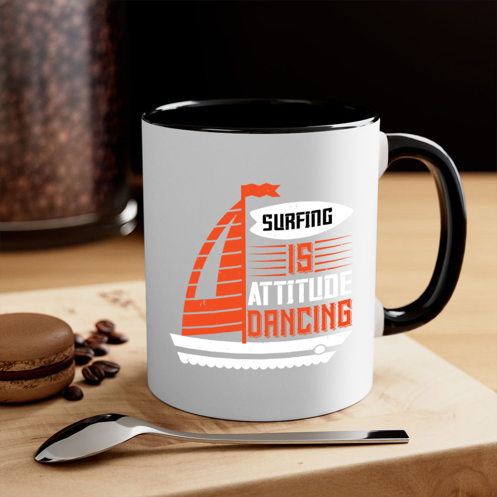 Surfing is attitude dancing 2395#- surfing-Mug / Coffee Cup
