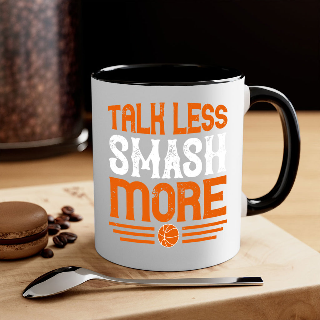 Talk less smash more 367#- basketball-Mug / Coffee Cup