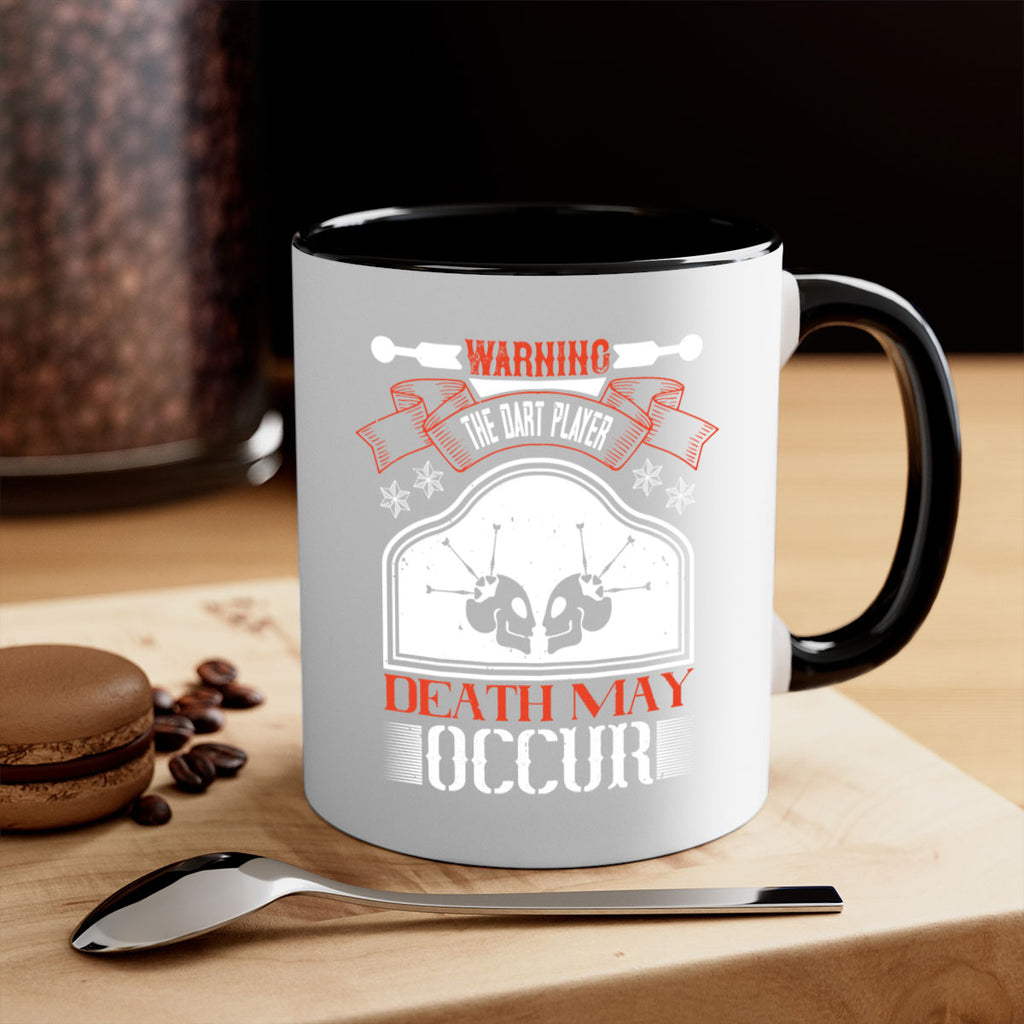 Warning the dart player death may occur 1764#- darts-Mug / Coffee Cup