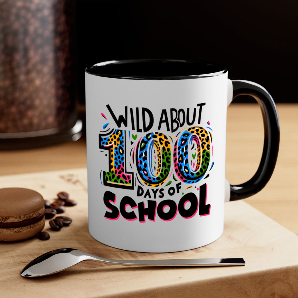 Wild about 100 days Sublimation 58#- 100 days-Mug / Coffee Cup