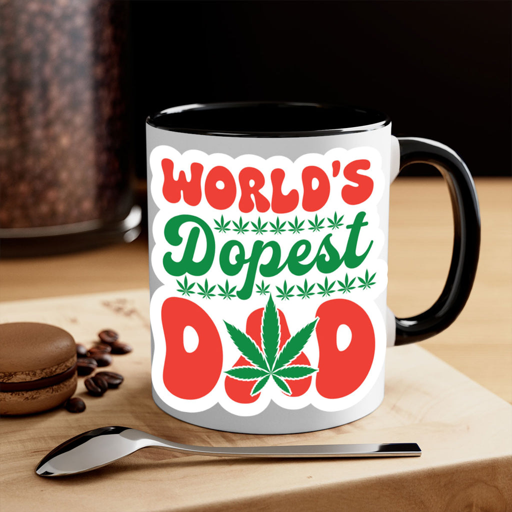 Worlds Dopest Dad 306#- marijuana-Mug / Coffee Cup